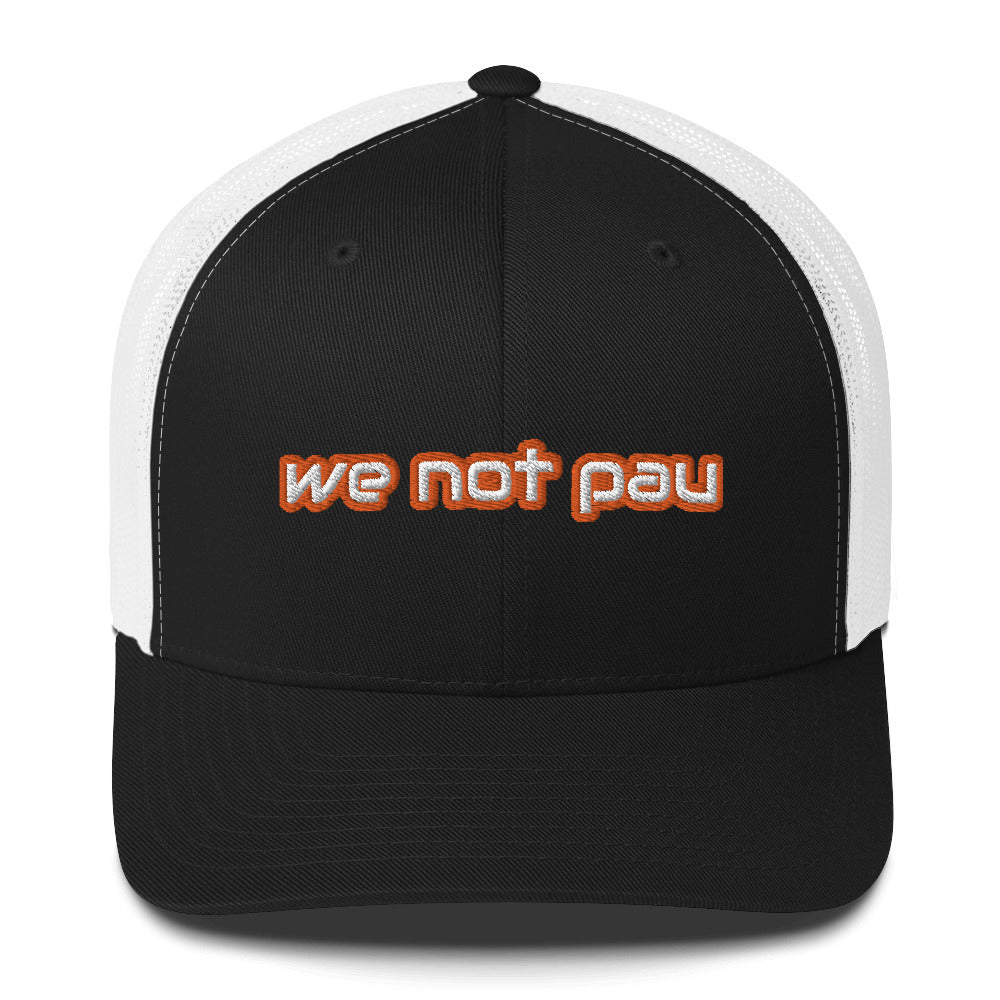 We Not Pau Retro Trucker Hat